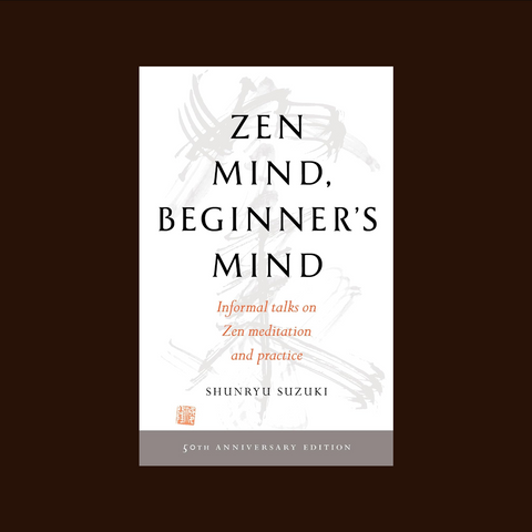 Zen Mind, Beginner's Mind: 50th Anniversary Edition