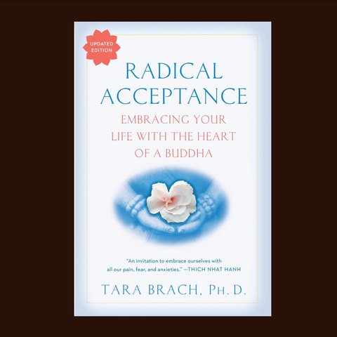 Radical Acceptance